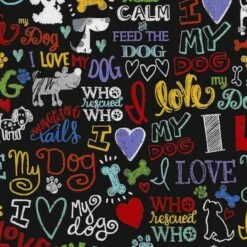 100% Cotton Fabric Timeless Treasures I Love My Dog Phrases Puppy 112cm Wide